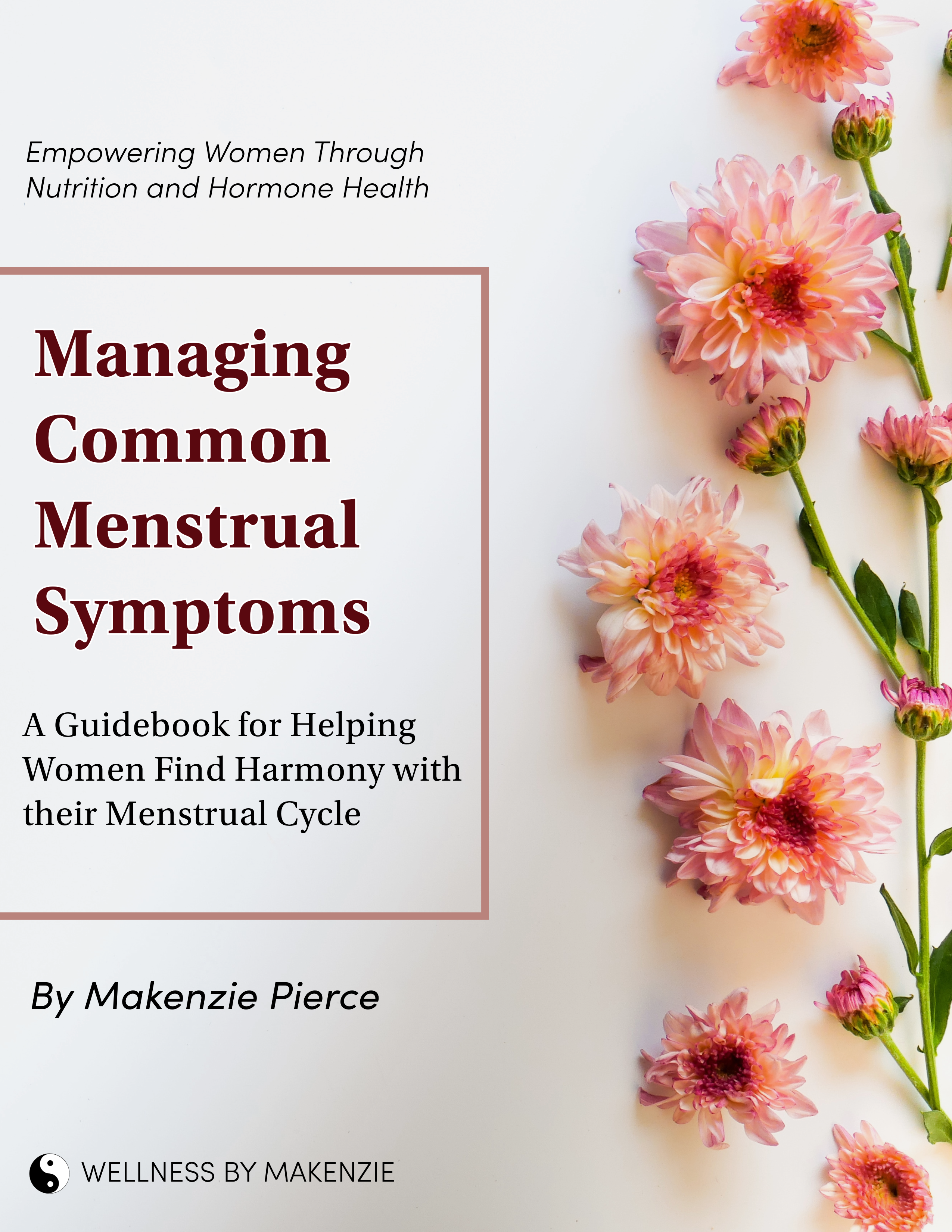 Managing Common Menstrual Symptoms Guidebook - eBook Digital Download (PDF)